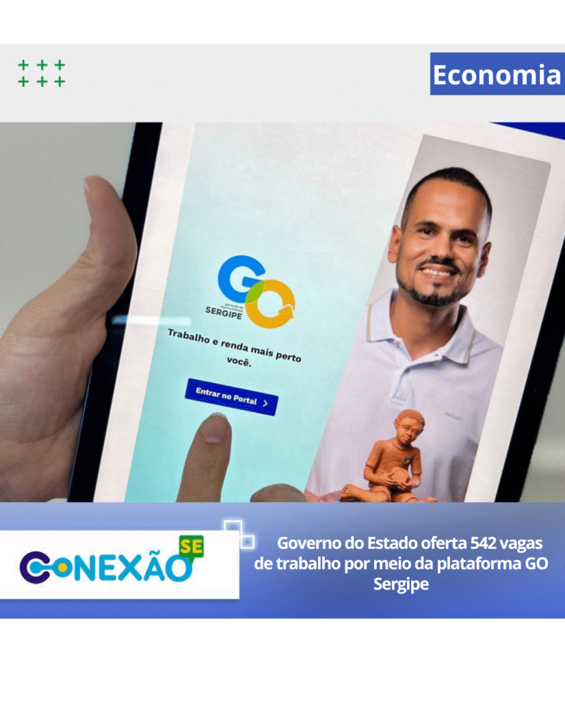 Governo do Estado oferta 542 vagas de trabalho por meio da plataforma GO Sergipe